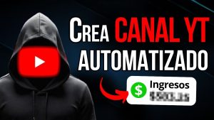 Persona encapuchada promociona canal de YouTube automatizado.