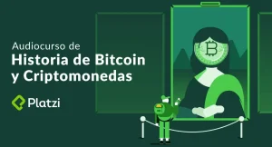 Audiocurso Historia de Bitcoin y Criptomonedas en Platzi