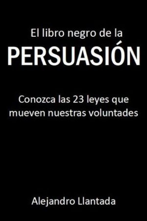 Portada del libro El libro negro de la persuasión