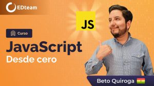 Curso de JavaScript desde cero por EDteam.