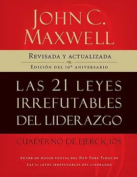 Portada del libro Las 21 leyes del liderazgo