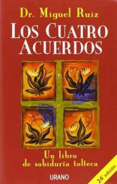 Portada libro Los Cuatro Acuerdos de Miguel Ruiz