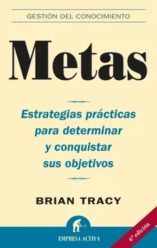 Libro Metas de Brian Tracy, gestión del conocimiento