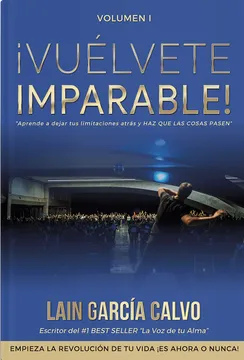 ¡Vuélvete imparable! Libro de Lain García Calvo.
