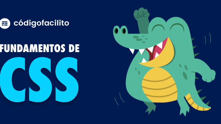 Fundamentos de CSS - Código Facílito